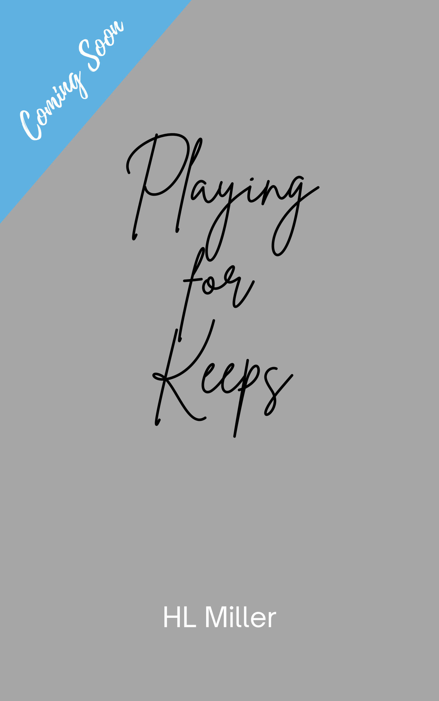 Playing for Keeps book cover temporary image